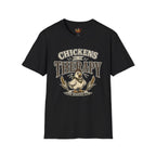 Chickens are my Therapy T-Shirt