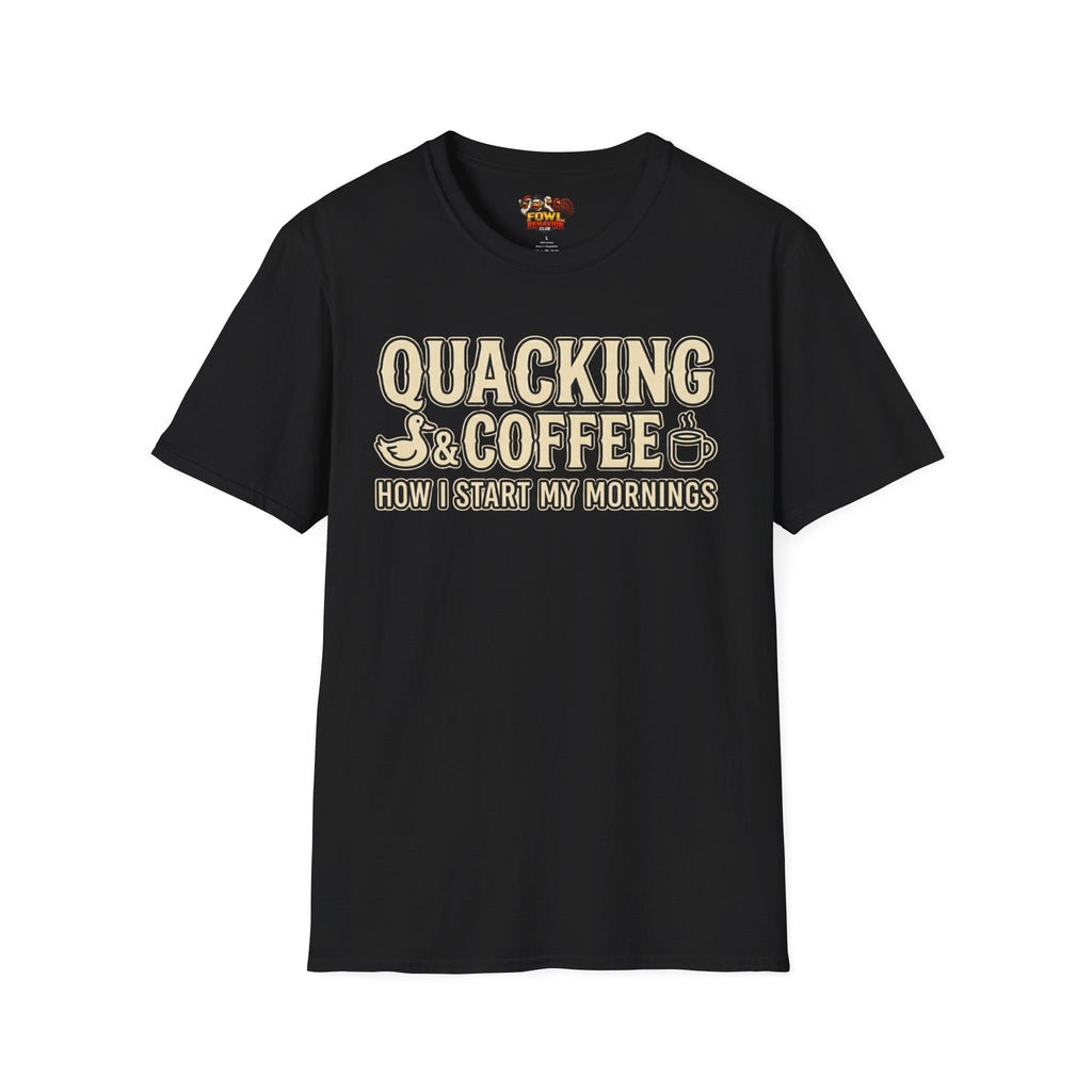 Quacking and Coffee T-Shirt