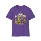 Raising Tiny Dinosaurs T-Shirt