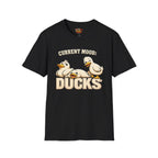 Current Mood: Ducks T-Shirt