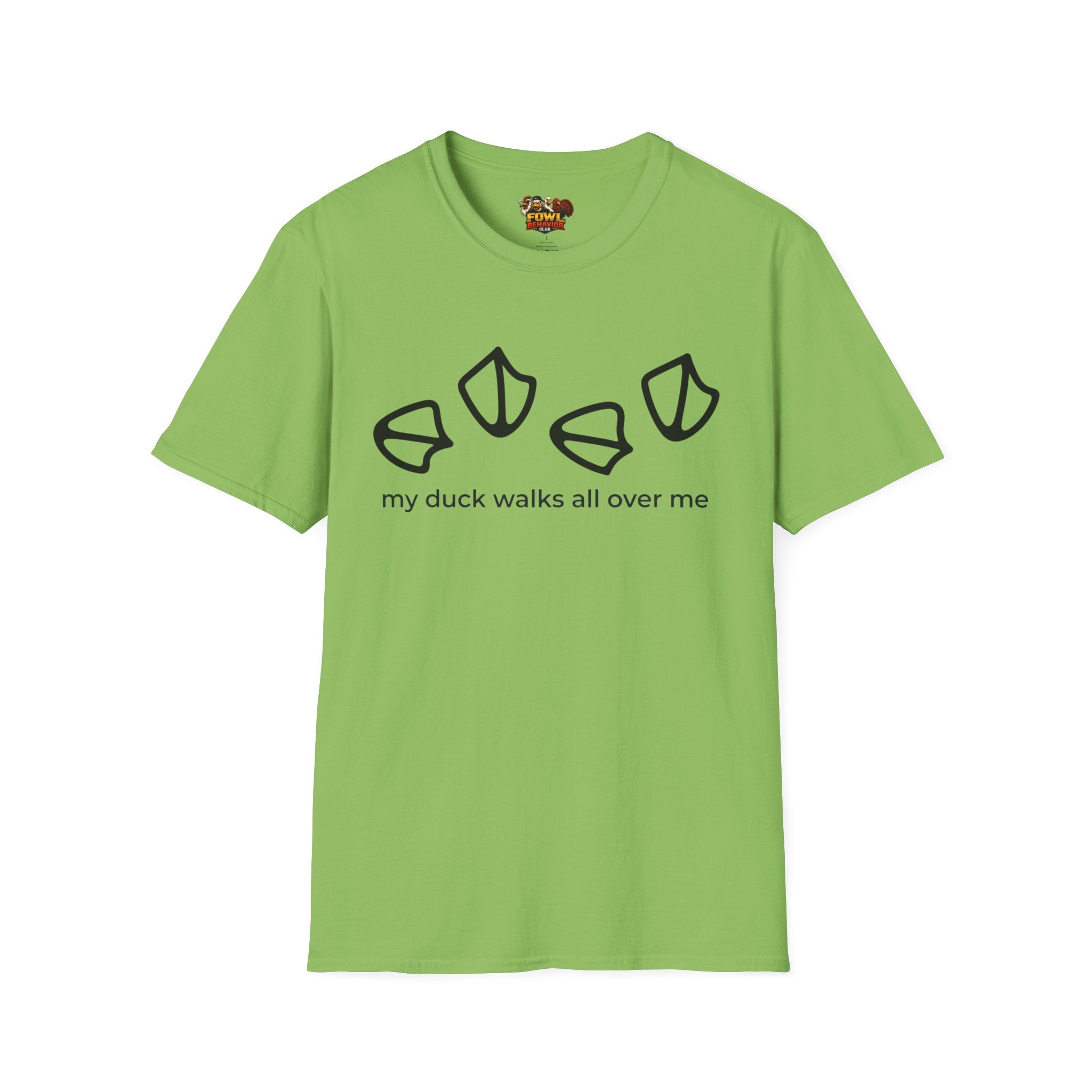 My duck walks all over me T-Shirt
