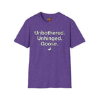 Unbothered Goose T-Shirt