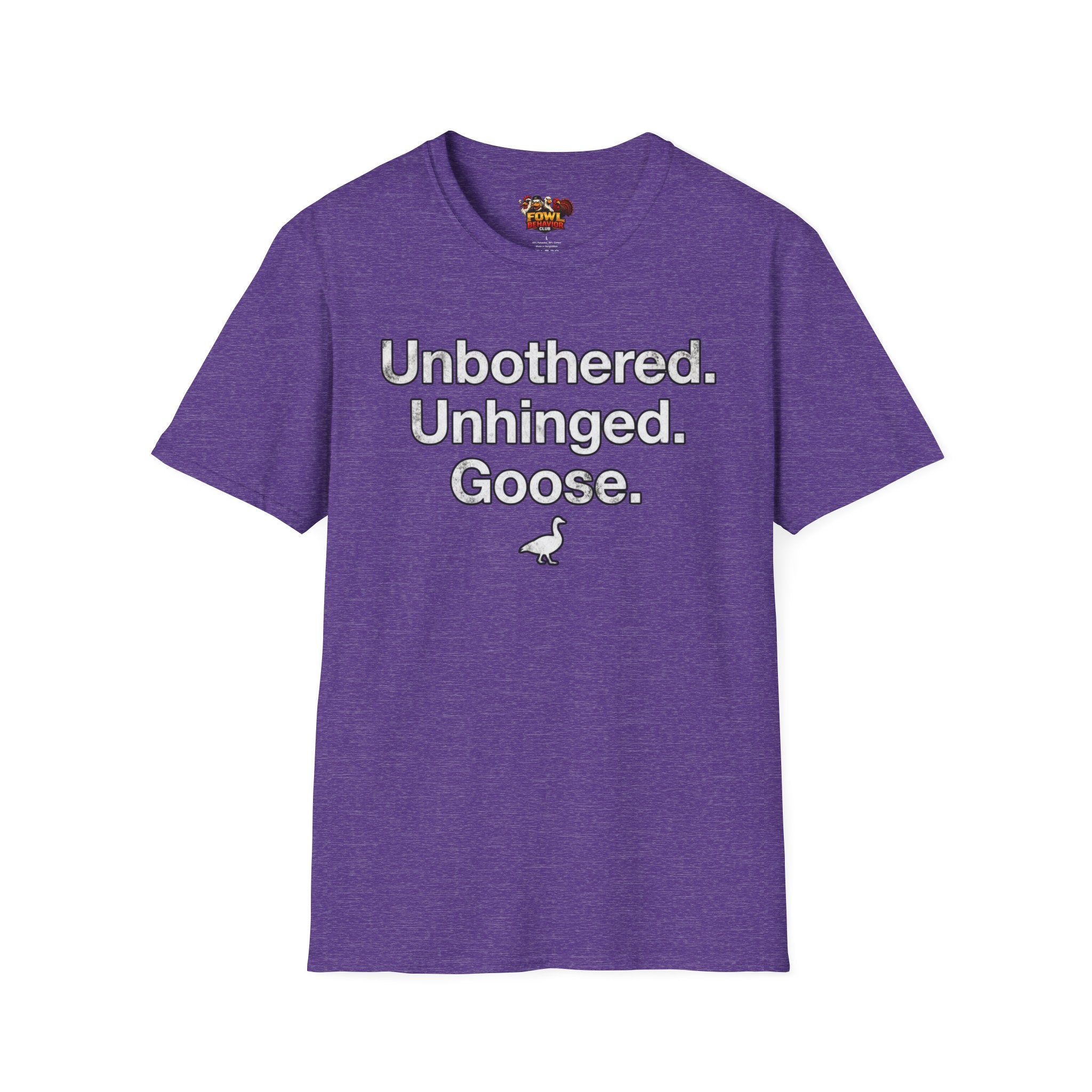 Unbothered Goose T-Shirt