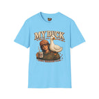My Duck walks all over me T-Shirt