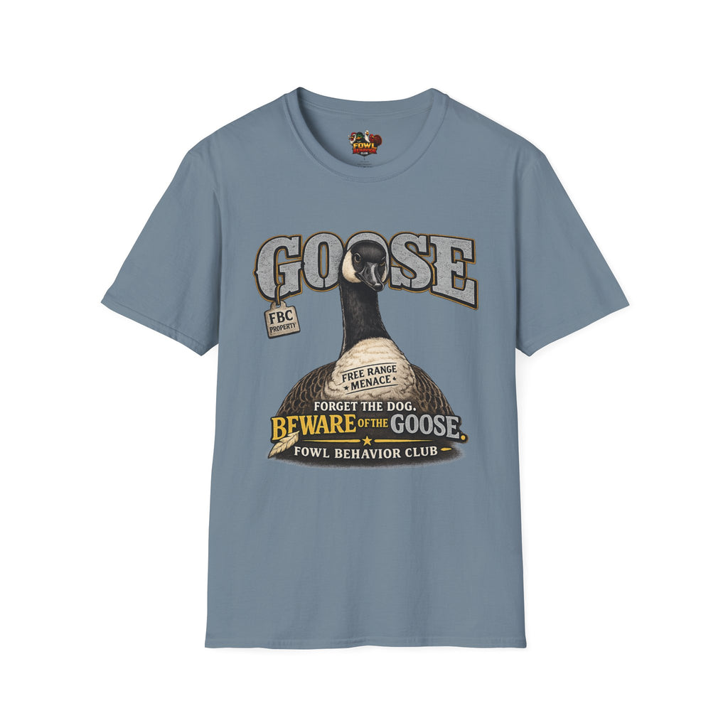 Beware of Goose T-Shirt