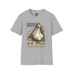 Do Not Approach T-Shirt