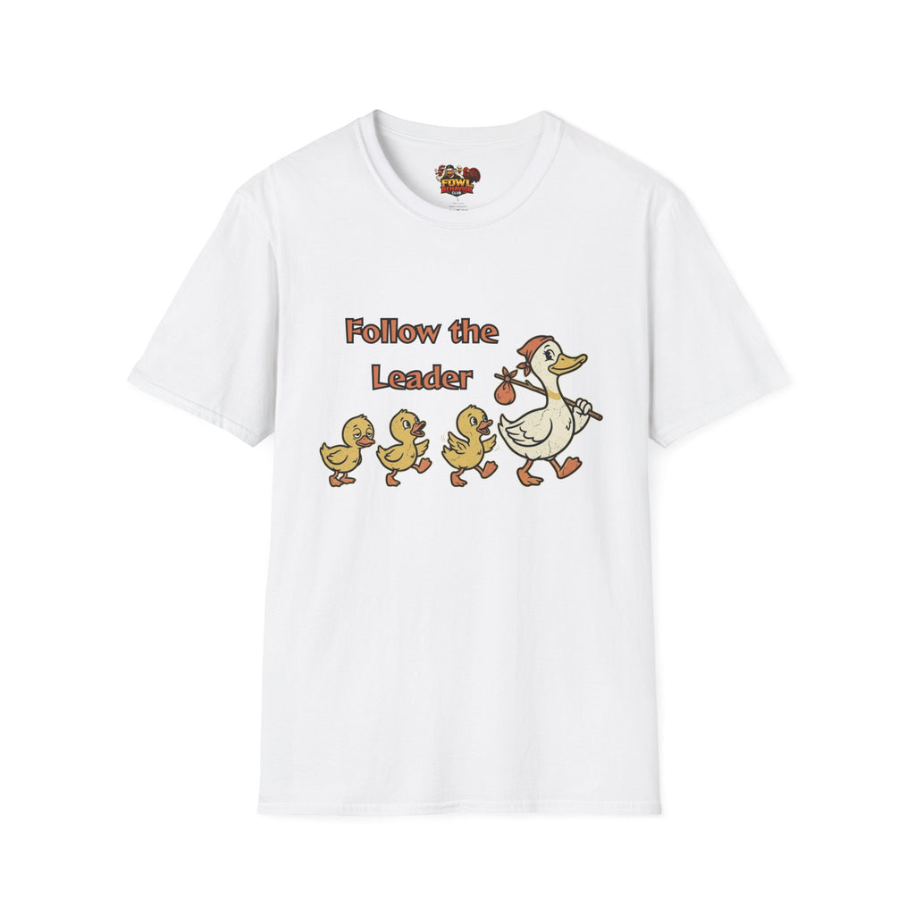 Follow the Leader T-Shirt