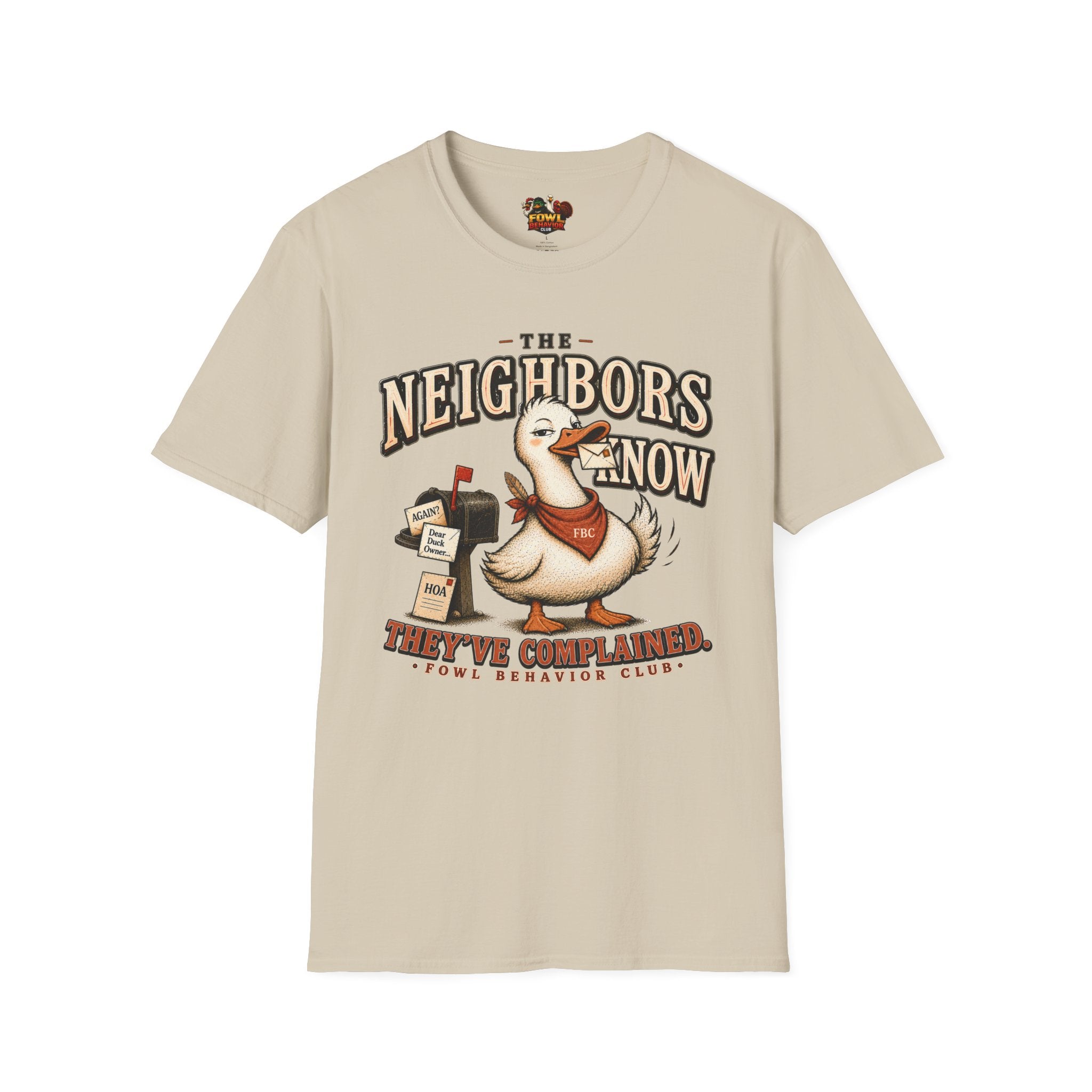 The Neighbors know T-Shirt