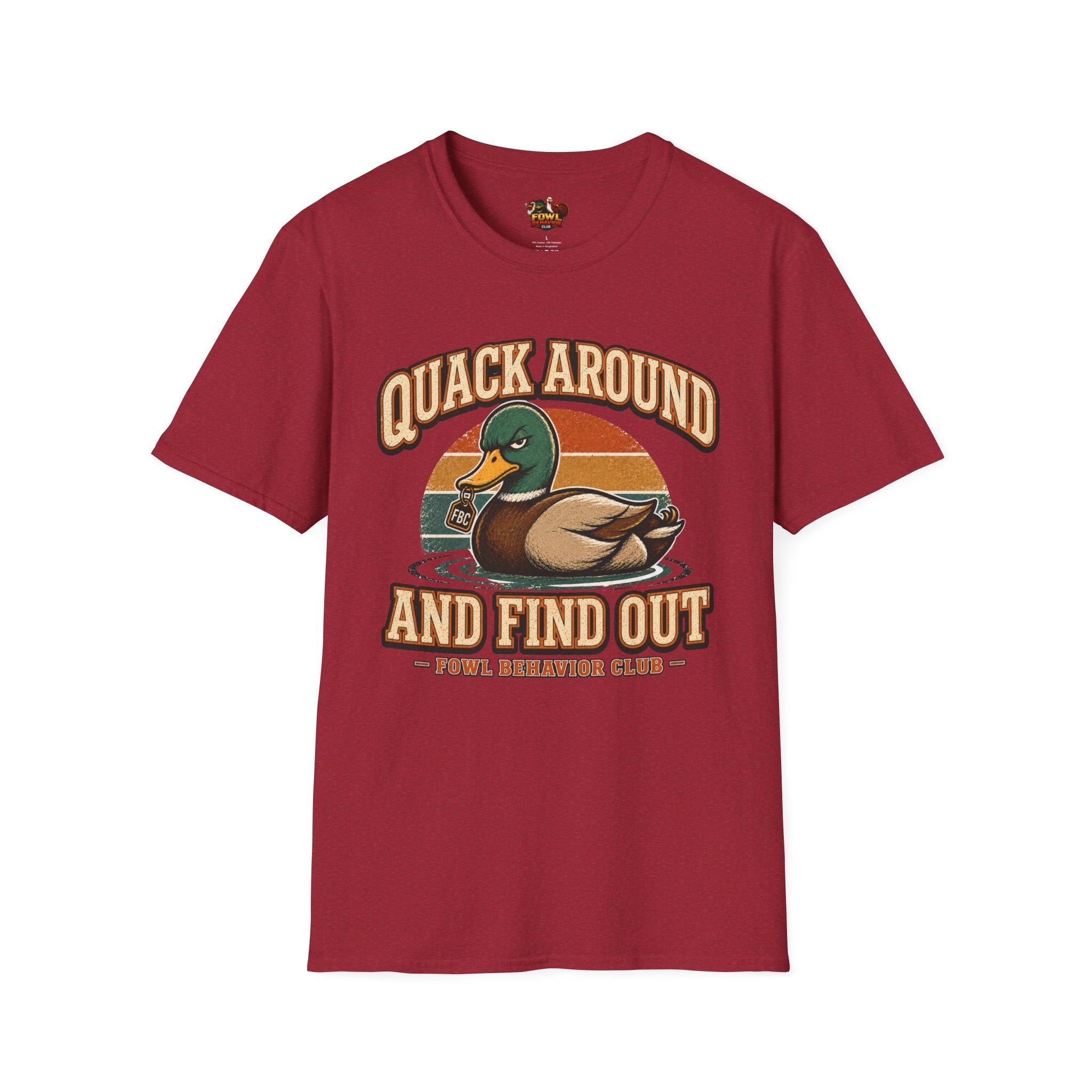 Quack Around and Find Out T-Shirt