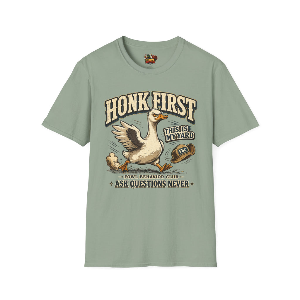 Honk First T-Shirt