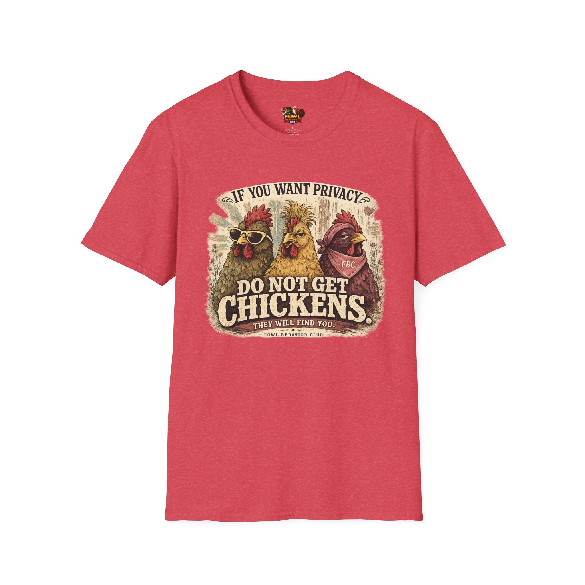 Do Not Get Chickens T-Shirt