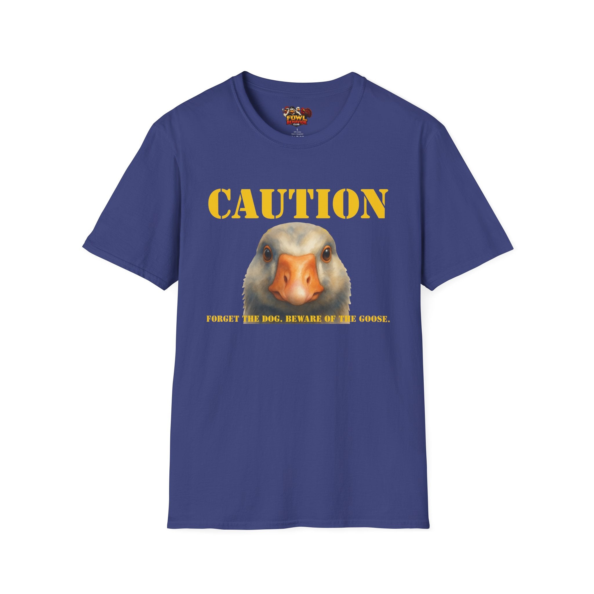 Caution: Beware of the Goose T-Shirt