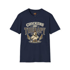 Chickens are my Therapy T-Shirt