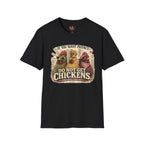 Do Not Get Chickens T-Shirt