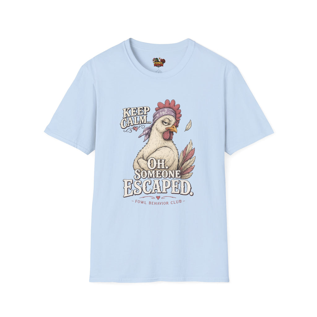 Oh, One Escaped T-Shirt