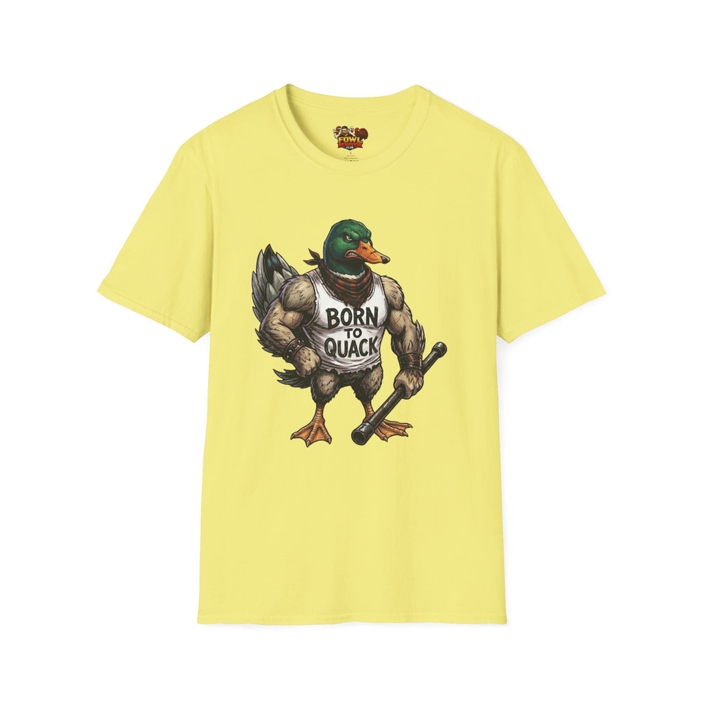 Born to Quack T-Shirt