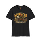 Unemployed Manager T-Shirt