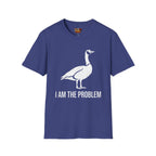 I am the Problem T-Shirt