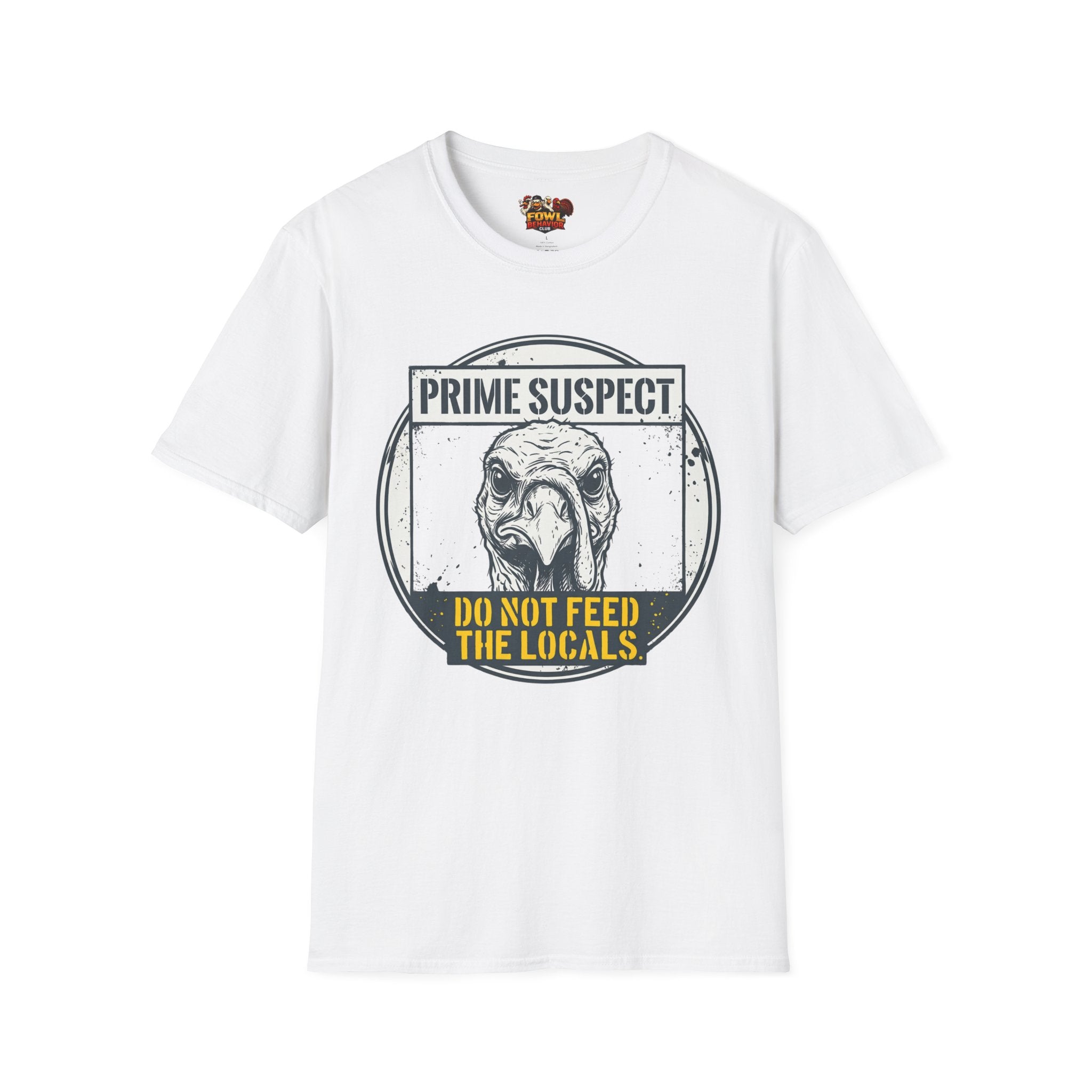 Do Not Feed the Locals T-Shirt
