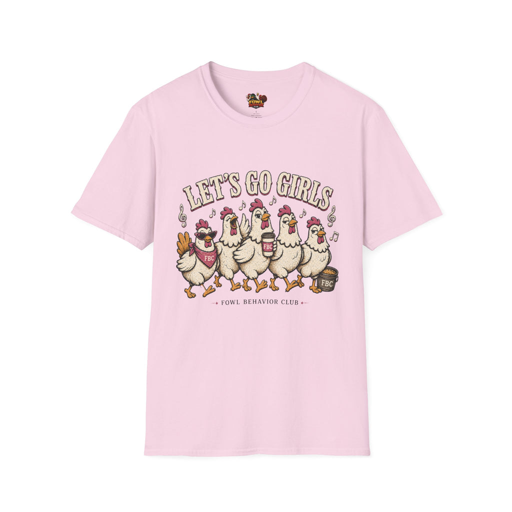 Lets Go Girls T-Shirt