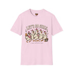 Lets Go Girls T-Shirt
