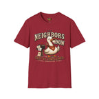 The Neighbors know T-Shirt