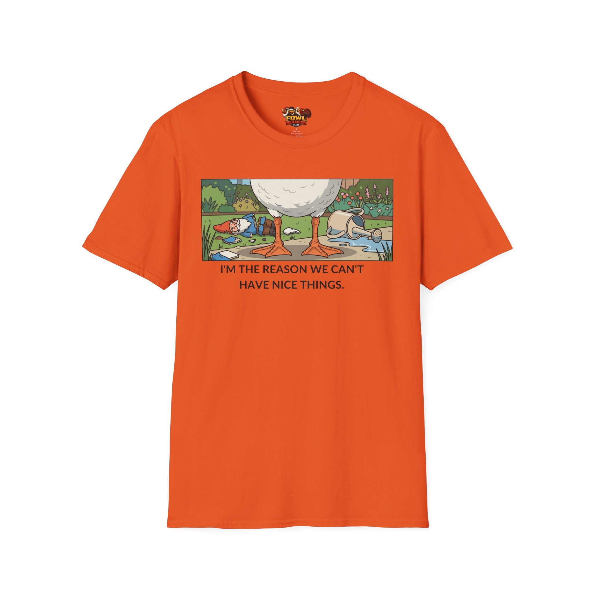 Why we can't have nice things T-Shirt