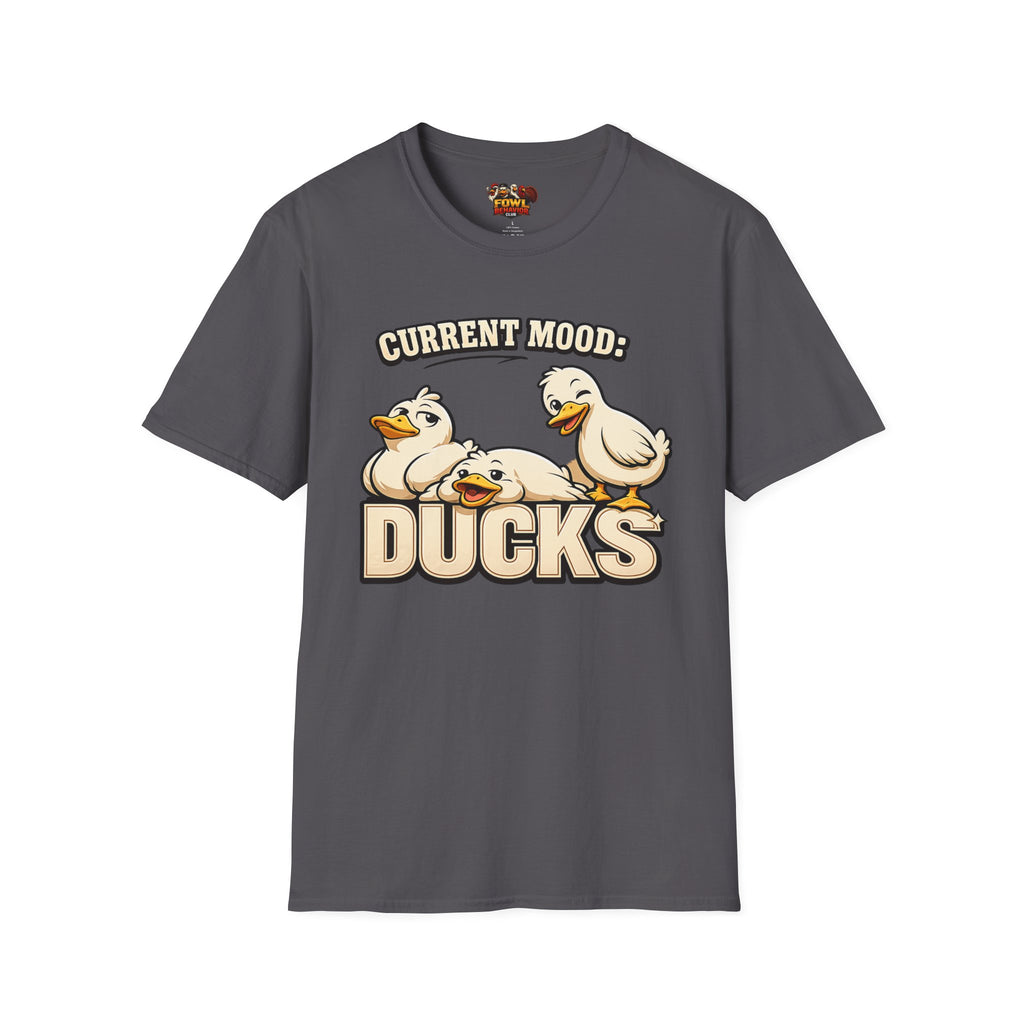Current Mood: Ducks T-Shirt