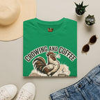 Crowing and Coffee T-Shirt