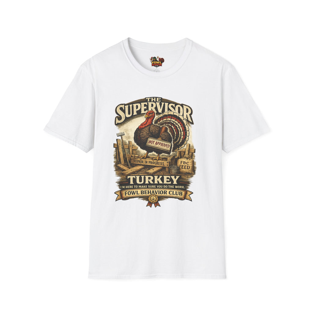 Supervisor Turkey T-Shirt