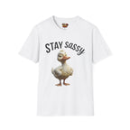 Stay Sassy T-Shirt
