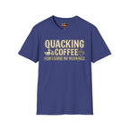 Quacking and Coffee T-Shirt