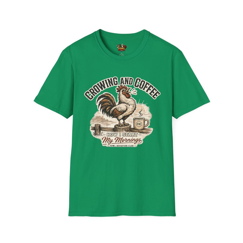 Crowing and Coffee T-Shirt