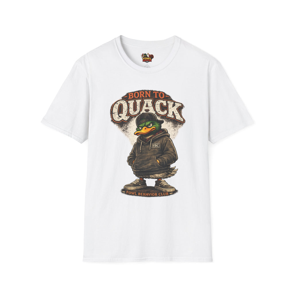 Born To Quack T-Shirt