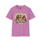 Do Not Get Chickens T-Shirt