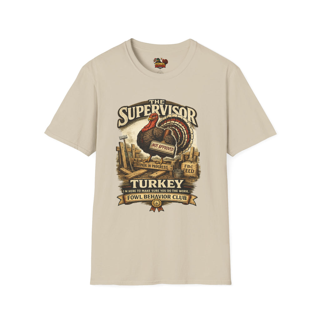 Supervisor Turkey T-Shirt
