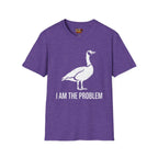 I am the Problem T-Shirt