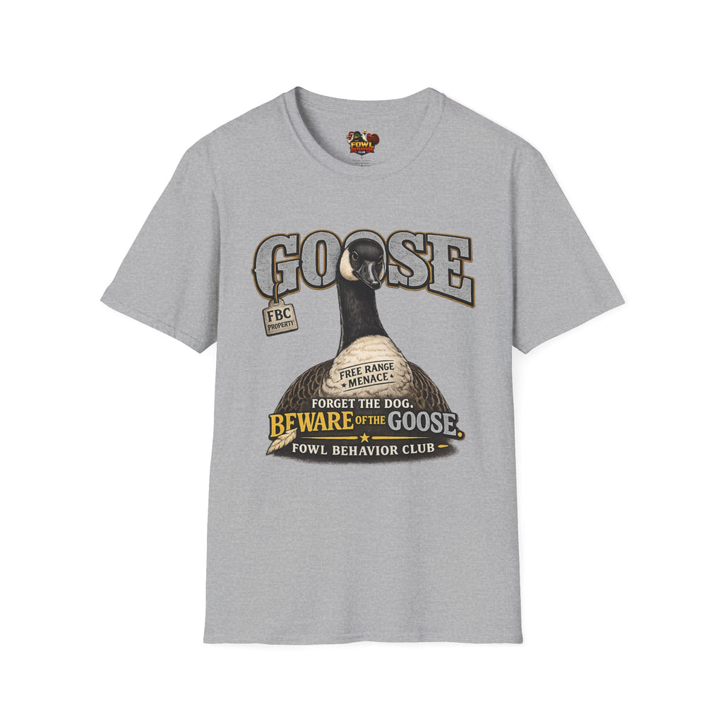 Beware of Goose T-Shirt