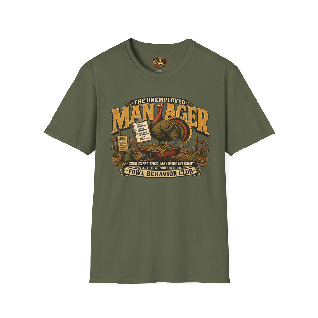 Unemployed Manager T-Shirt