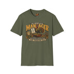 Unemployed Manager T-Shirt