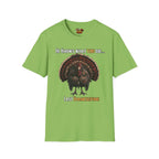 He knows what you did last Thanksgiving T-Shirt