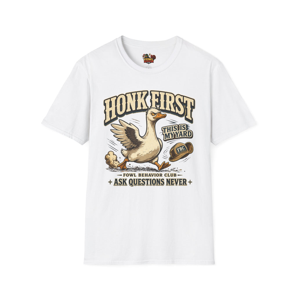Honk First T-Shirt