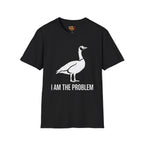 I am the Problem T-Shirt