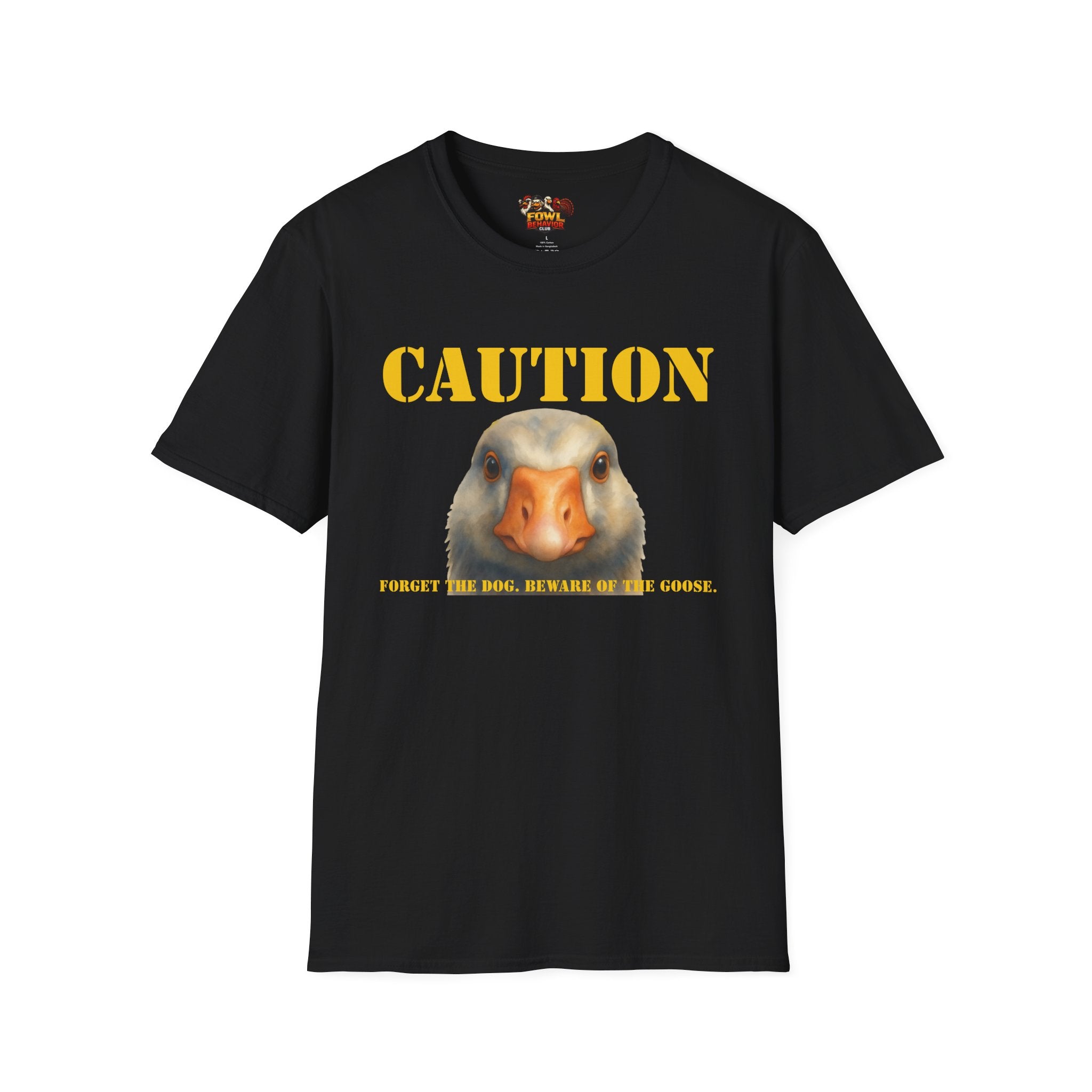 Caution: Beware of the Goose T-Shirt