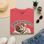 Crowing and Coffee T-Shirt