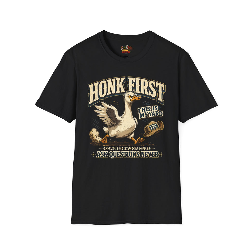 Honk First T-Shirt