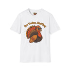 Not Today Stuffing T-Shirt