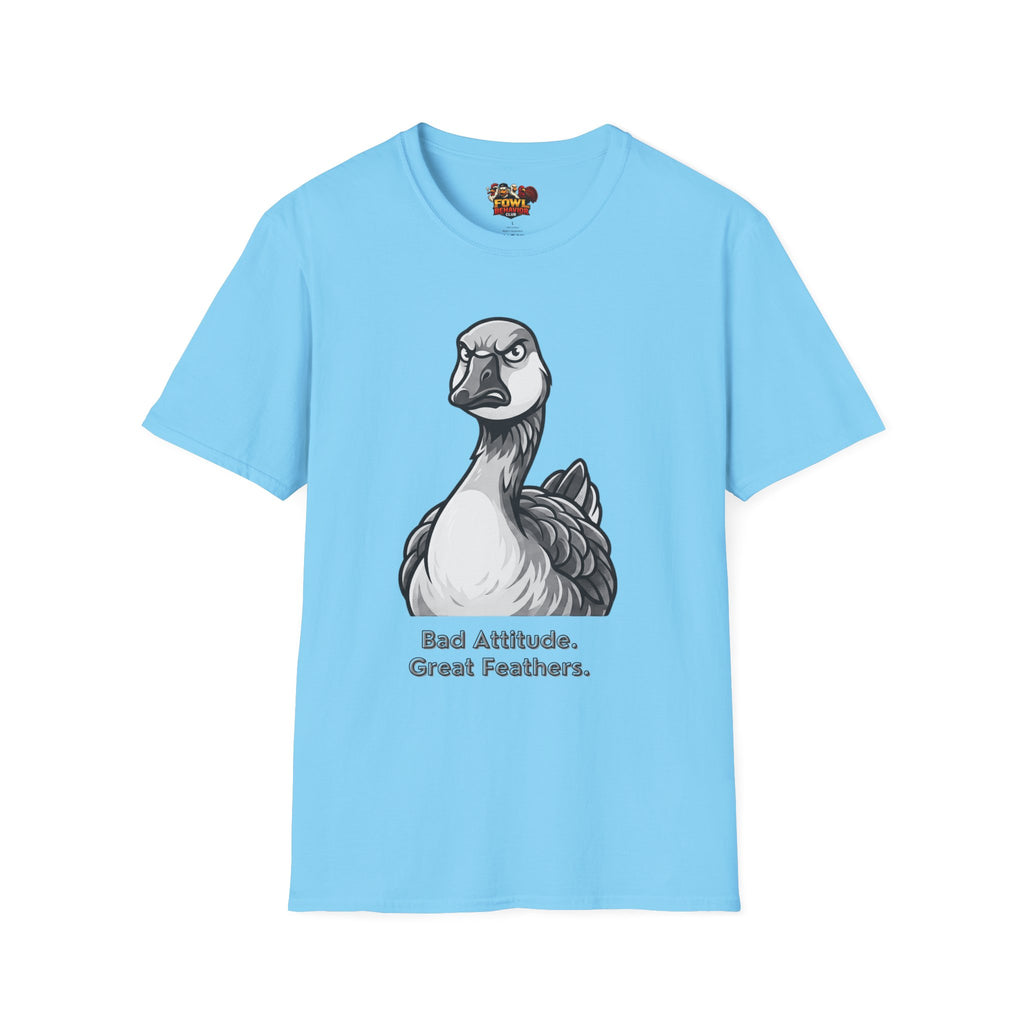 Bad Attitude, Great Feathers T-Shirt