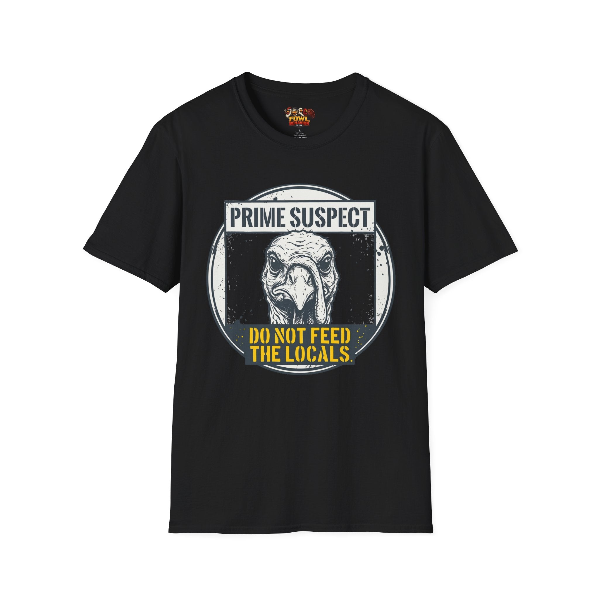 Do Not Feed the Locals T-Shirt