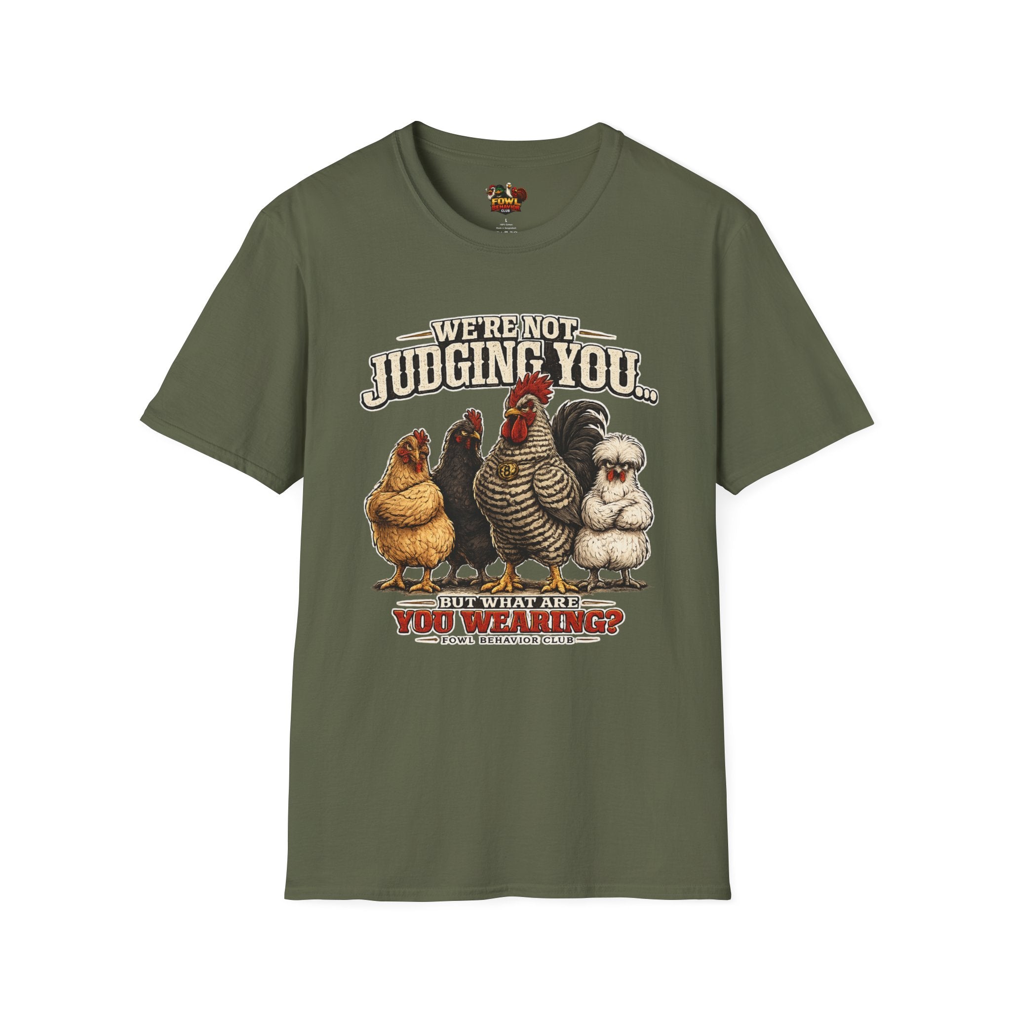 We're Not Judging you... T-Shirt
